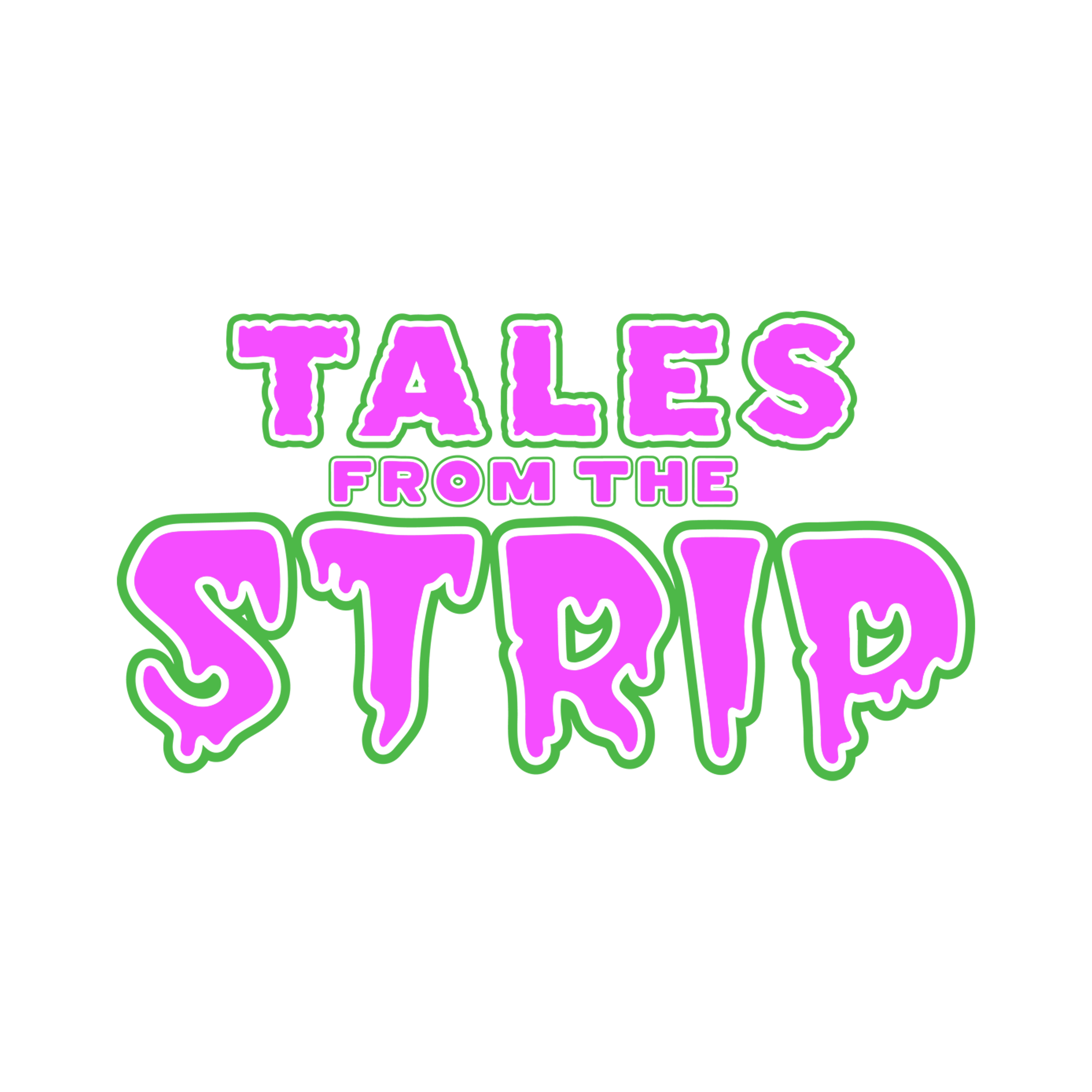 Tales From The Strip