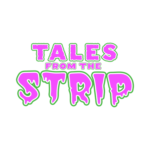 Tales From The Strip