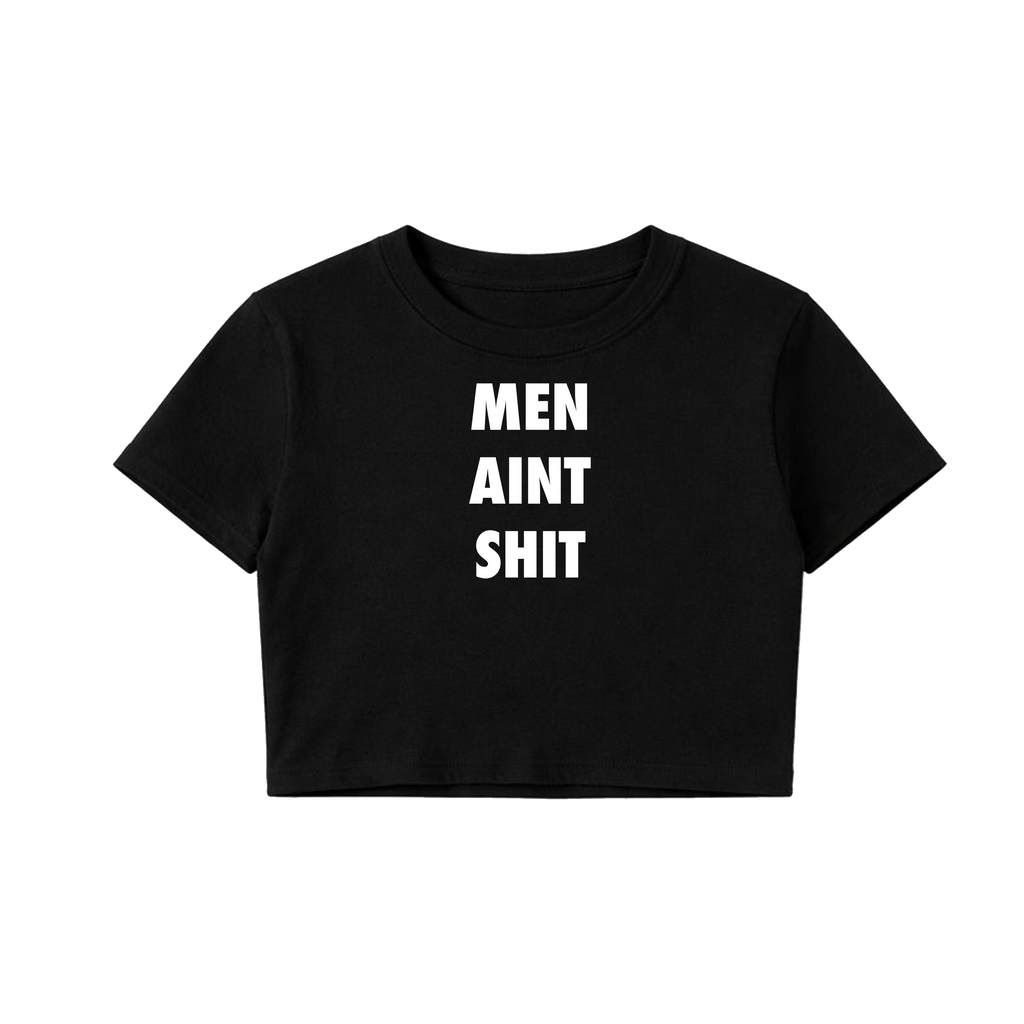 Men Aint Shit Baby Ribbed Tee