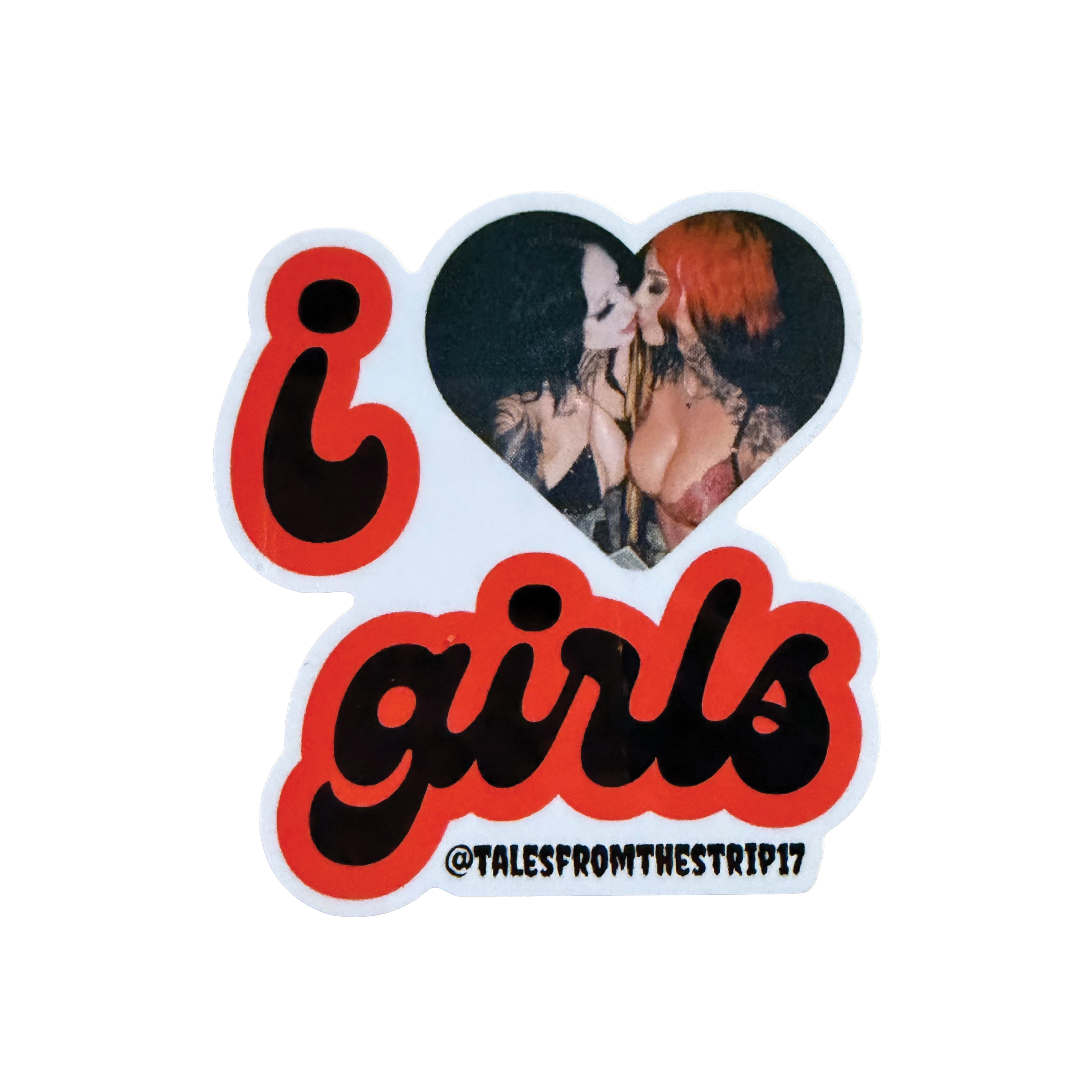 I Love Girls Sticker
